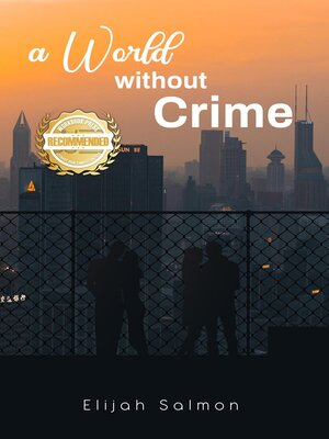 cover image of A World Without Crime